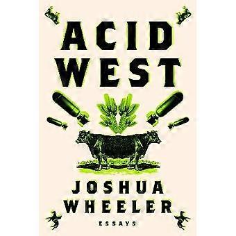 Acid West