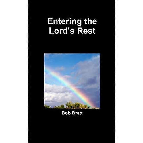 Entering the Lord's Rest