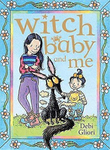 Witch Baby and Me
