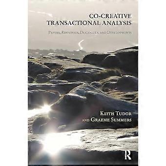 Co-creatieve transactionele analyse: reacties, dialogen en ontwikkelingen