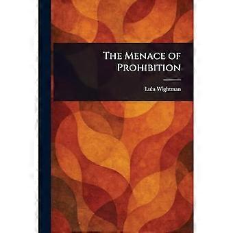 Menace de la prohibition