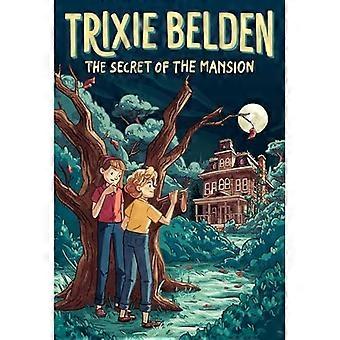 Le secret du manoir : Trixie Belden