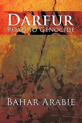 Darfur-Road to Genocide