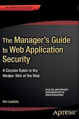 The Manager's Guide to Web Application Security