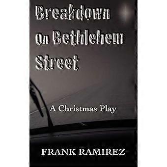 Breakdown on Bethlehem Street: Een kerstspel