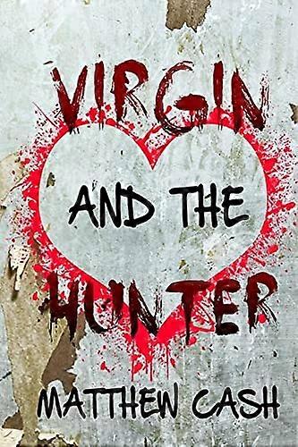 Virgin and the Hunter