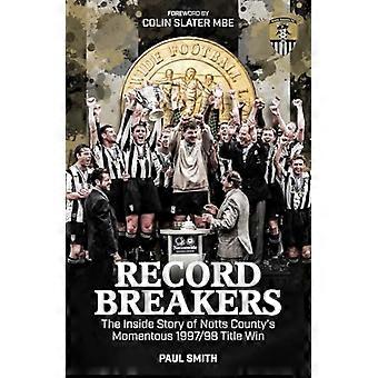 Record Breakers : l'histoire de la victoire de Notts County en 1997/98