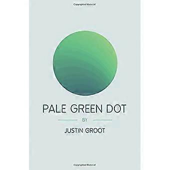 Pale Green Dot: Sequel to The Forest (The Forest Trilogy)