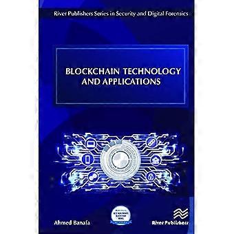 Technologia i zastosowania blockchain (seria wydawnictwa River Publishers poświęcona bezpieczeństwu i kryminalistyce cyfrowej)