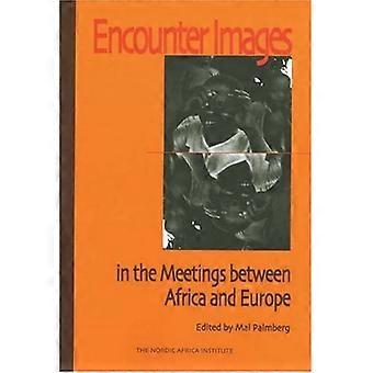 Mød billeder i møderne mellem Afrika og Europa