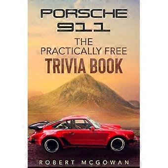Porsche 911: Den praktisk talt gratis quizboken