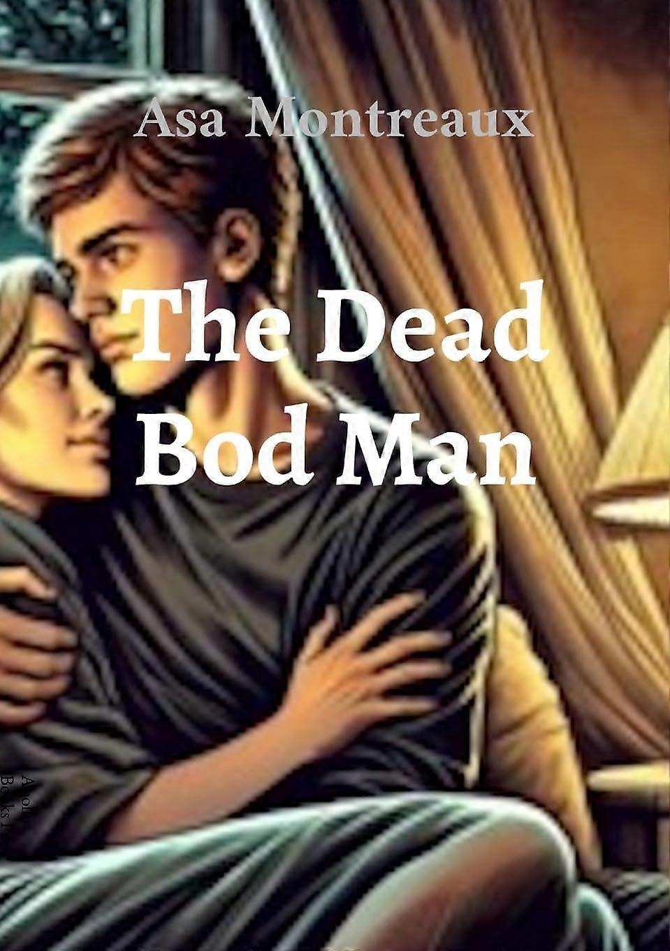 The dead bod man