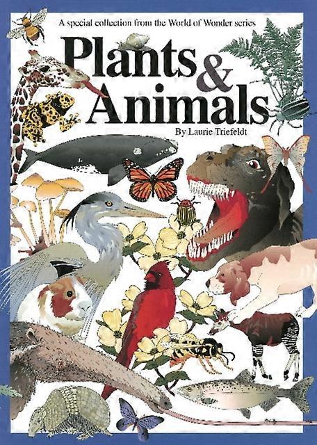 Plants & Animals - Laurie Triefeldt