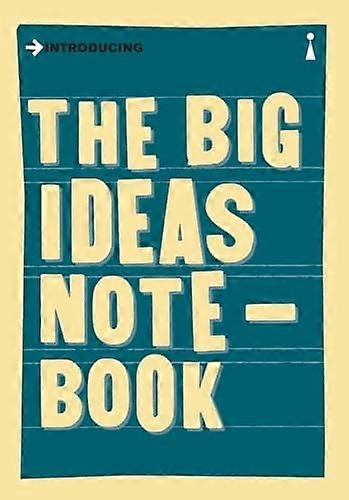The Big Ideas Notebook A Graphic Guide