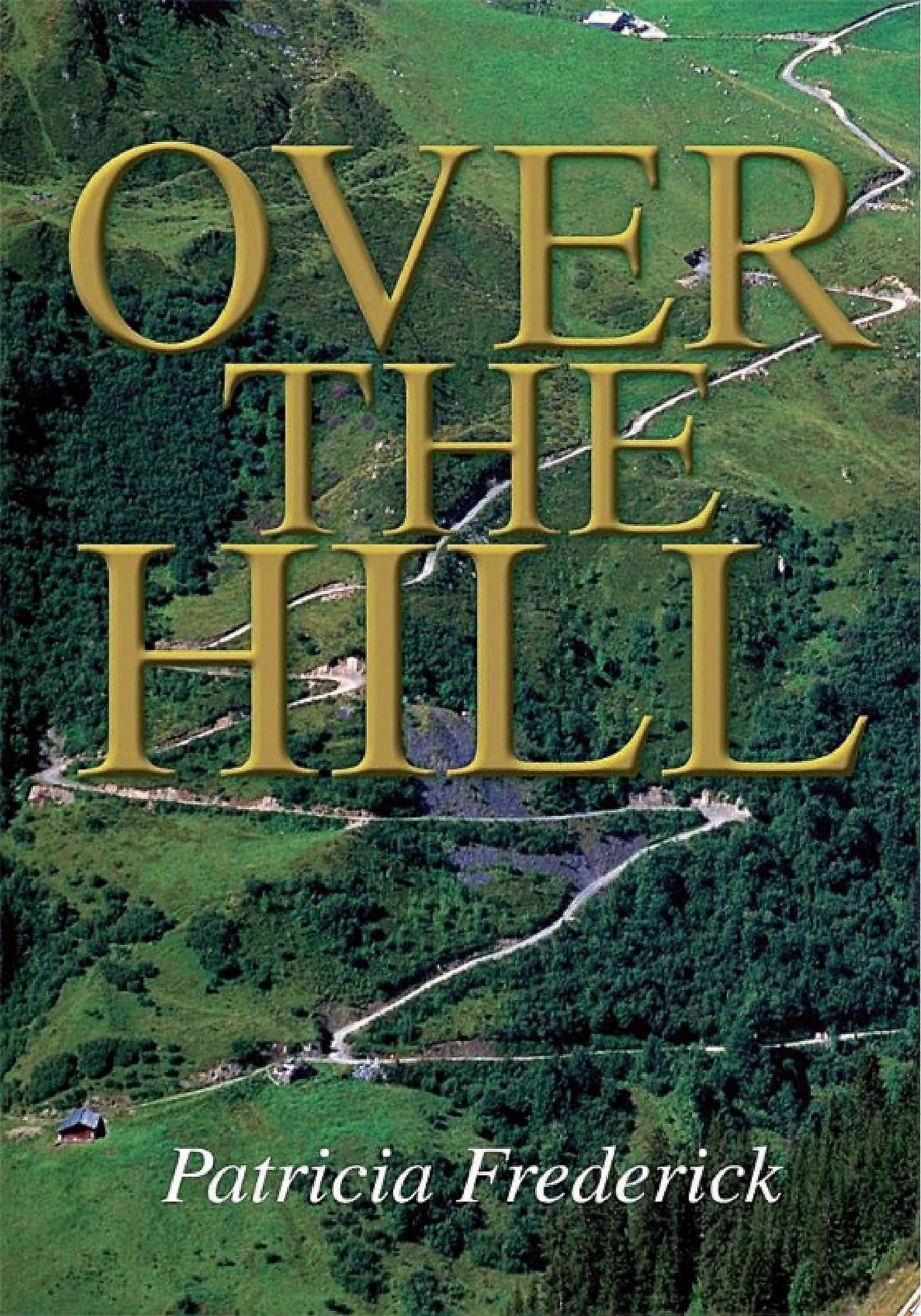 Over the hill