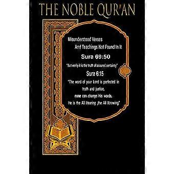 The Noble Qur'an Misunderstood Verses And Teachings Not Found In It - NKOSI TAYO ABOLADE - Paperback - en Book