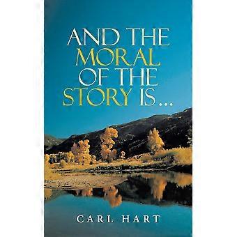 E a moral da história é - Carl Hart - Livro de bolso - em inglês
