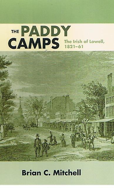 The Paddy Camps by Brian C. Mitchell Paperback