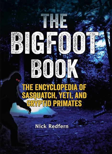 The Bigfoot Book by Nick Redfern Paperback