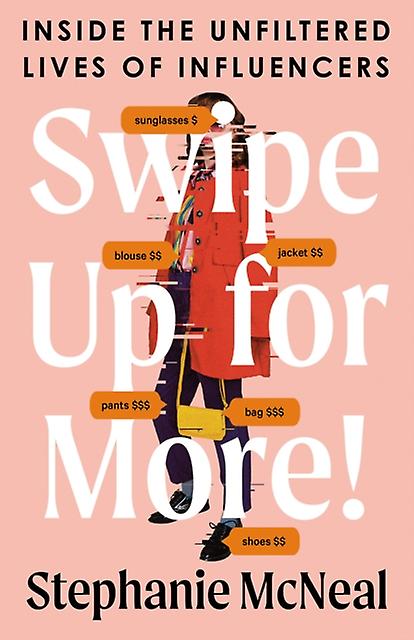 Swipe Up For More by Stephanie Mcneal Hardback Book