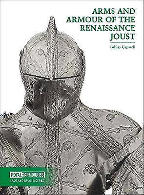 Vapen och rustningar från renässansen Joust