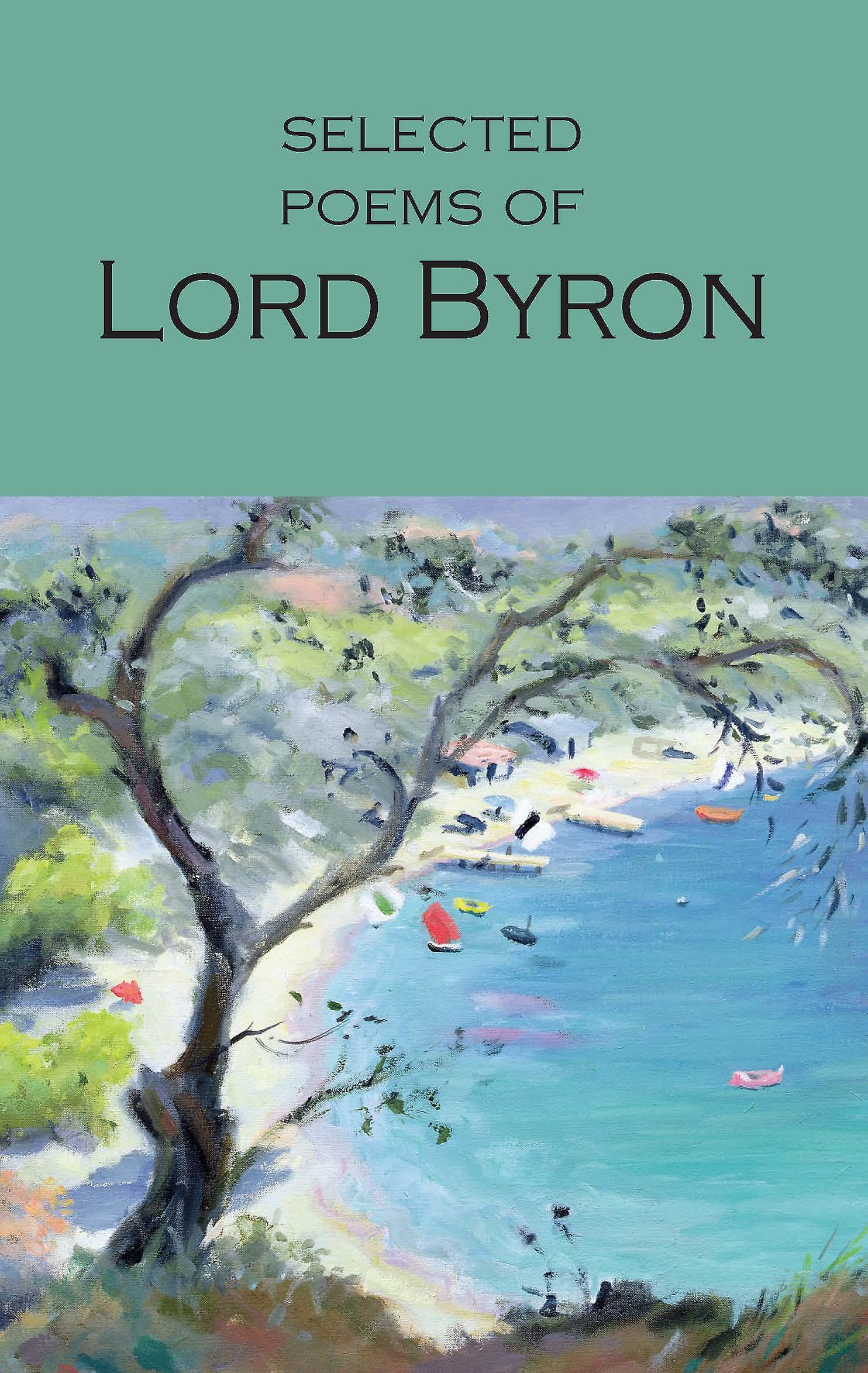 Selected Poems Of Lord Byron by Lord Byron Paperback Book
