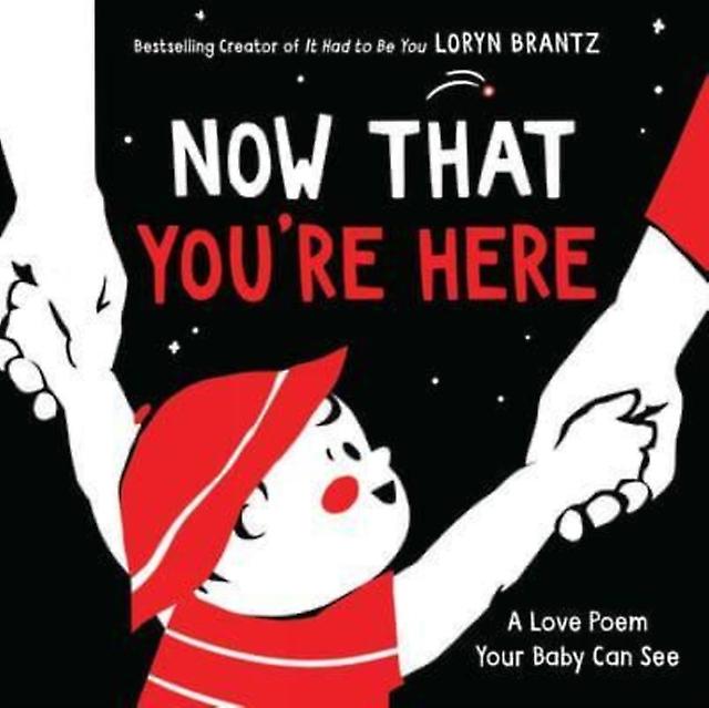 Now That Youre Here by Loryn Brantz Paperback Book