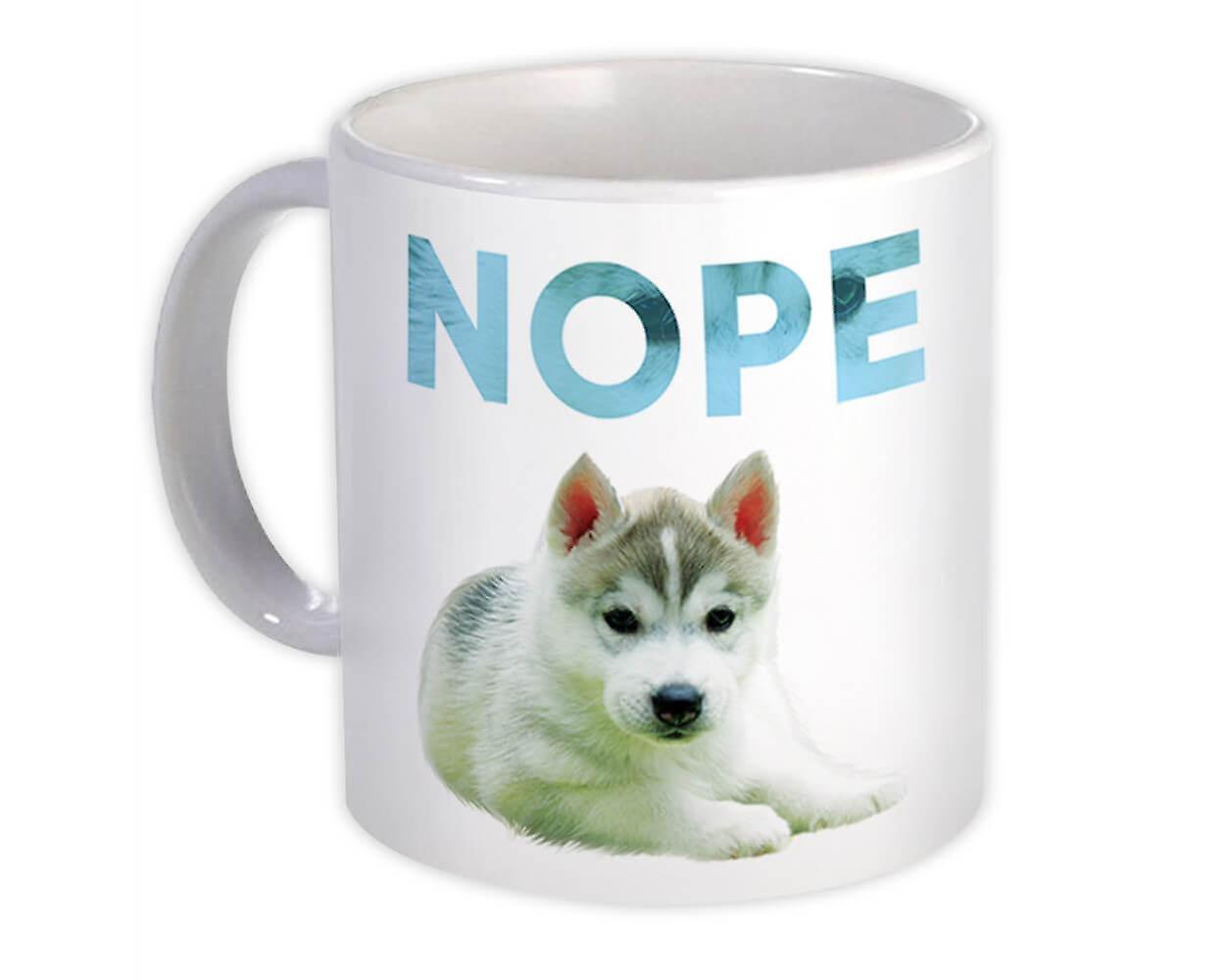 Presentmugg: Siberian Husky Nope Dog