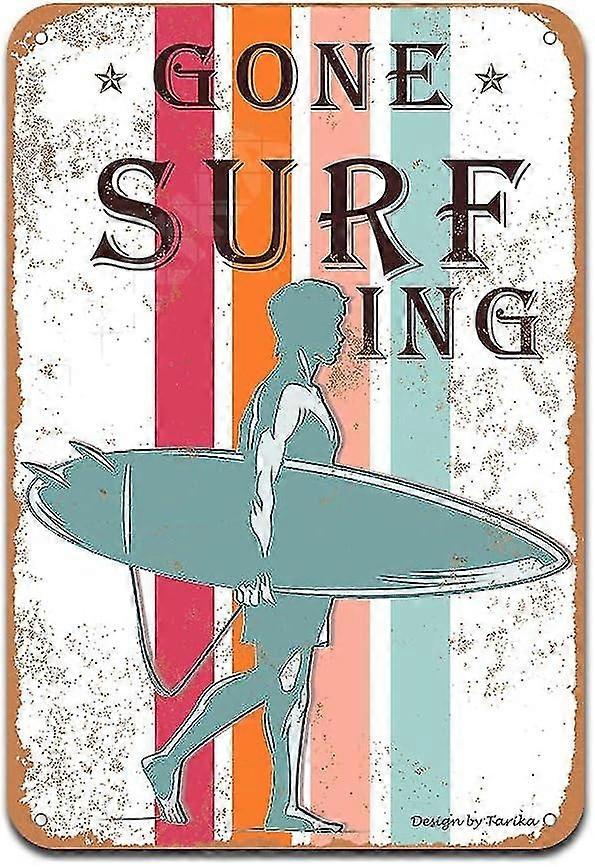Pôster de Ferro Gone Surfing Pintura em Lata 8x12 Polegadas OU 12x16 Polegadas Modo 5484