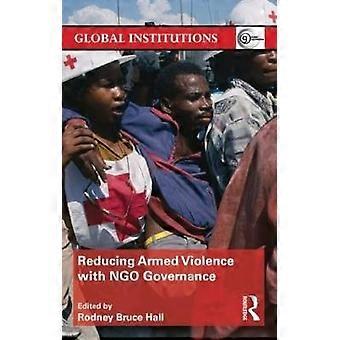 Reducing Armed Violence with NGO Governance
