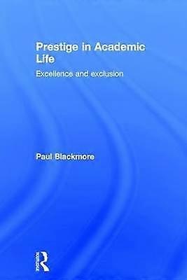 Prestige in Academic Life
