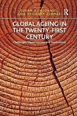 Global Ageing in the Twenty-First Century