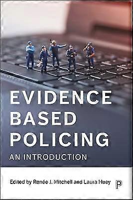 Evidence Based Policing