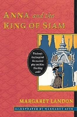 Anna and the King Of Siam