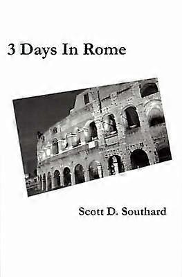 3 Days In Rome
