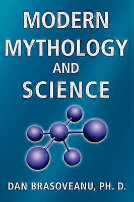 Modern Mythology and Science Crysis in Modern Physics