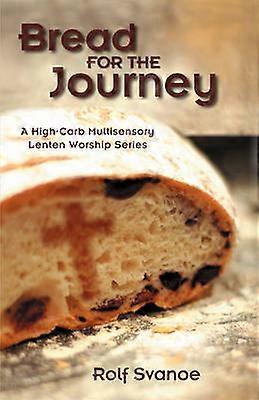 Bread for the Journey