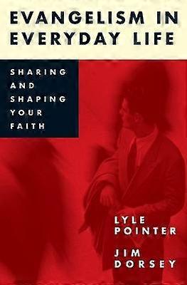 Evangelism in Everyday Life
