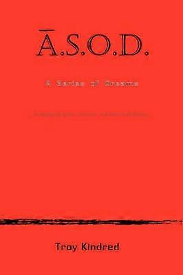 A.S.O.D. a Series of Dreams