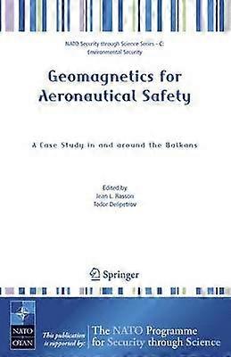 Geomagnetics for Aeronautical Safety