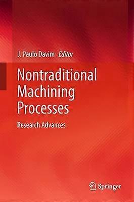 Nontraditional Machining Processes
