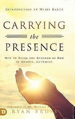 Carrying the Presence