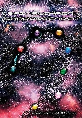 Spiralchain: Shadowbender