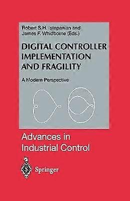 Digital Controller Implementation and Fragility