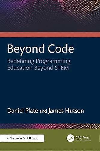 Beyond Code by James Hutson Paperback