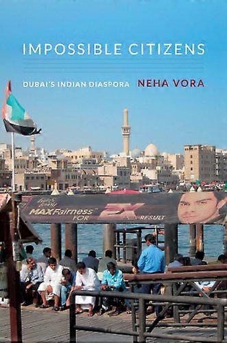 Impossible Citizens Dubaj Diaspora indyjska