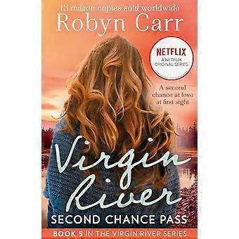 Zweite Chance (Ein Virgin River Roman, Band 5)