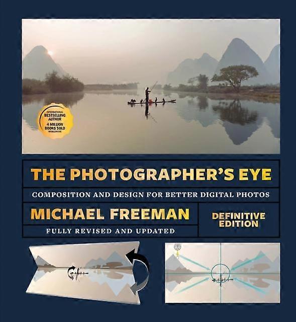 The Photographers Eye Definitive Edition by Michael Freeman Paperback