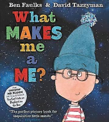 What Makes Me A Me?