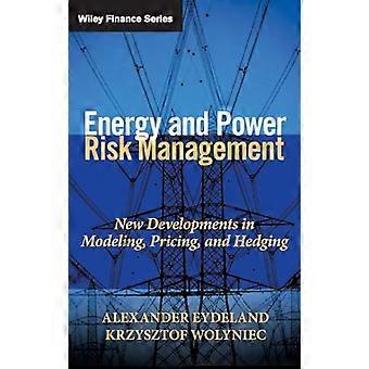 Gestione del rischio energetico ed energetico: nuovi sviluppi nella modellazione, nella determinazione dei prezzi e nell'hedging (Wiley Finance)